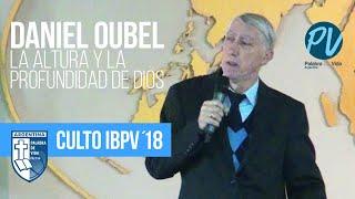 La altura y profindidad de Dios - Daniel Oubel