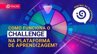 Como funciona o Challenge, o game integrado na Plataforma de Aprendizagem da i9Ação?