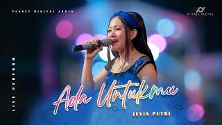 ADA UNTUKMU - JEVIA PUTRI POWERFULLY LIVE PERFORM ft. PLANET DIGITAL at. YOGYAKARTA