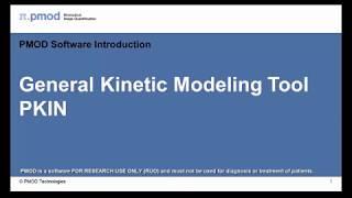 PKIN Tool for General Kinetic Modeling (Overview)