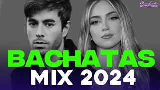 BACHATA 2024  LO MAS NUEVO 2024  MIX DE BACHATA 2024   The Most Recent Bachata Mixes