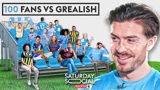 Jack Grealish : 100 FANS vs 1 FOOTBALLER