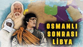 OSMANLI SONRASI LİBYA | Trablusgarp Tarihi