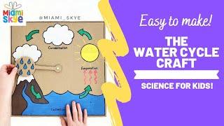 The Water Cycle Craft!! How TO Make The Water Cycle! EASY DIY for kids! Science for kids!!