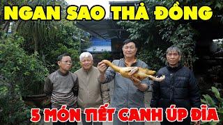 NGAN SAO THẢ ĐỒNG 5 MÓN   ĐÁNH TIẾT CANH ÚP ĐĨA • Tuổi Già Đơn Giản Mà Vui