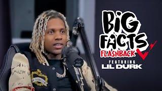 Big Facts Flashback: Lil Durk on Chicago Street Dynamics & Mental Health