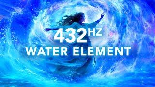 432 Hz Be Like Water, Flow, Heal, Energize Your Spirit & Fill Your Cup