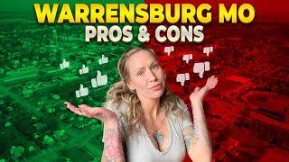 PROS And CONS Of Living in Warrensburg Missouri - The GOOD, The BAD, The TRUTH!