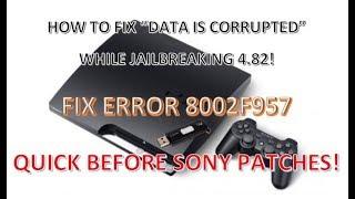 How to Fix "Data Is Corrupted" PS3 USB Jailbreak 4.82! Fix Error 8002F957!