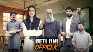 Beti bni Officer | Gareeb ki Beti | Bwp Production