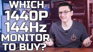Which 1440p 144hz Monitor to Buy