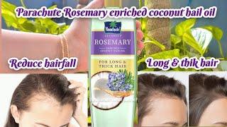 Parachute Advansed Rosemary-enriched Coconut Hair Oil| Rosemary Hair Oil || Honest review