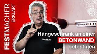 Wie Du einen Hängeschrank sicher an einer BETONWAND befestigst - Diese Dübel eignen sich besonders!