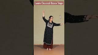 Learn Classical Dance Steps || Kathak For Beginners || Easy To Learn ||#tutorial #kathak #shorts