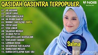 YA HANANA, YASIR LANA - SHOLAWAT QASIDAH MERDU PENYEJUK HATI GASENTRA - 411 FULL ALBUM