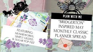 Plan With Me: Bridgerton Inspired May 2024 Monthly Happy Planner Spread