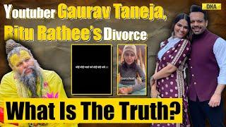 What Is the Reality Behind The Divorce Rumors Of Gaurav Taneja & Ritu Rathee?