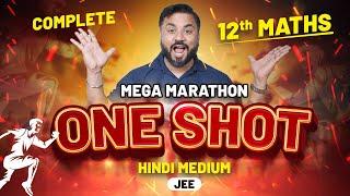 Complete Class 12th Maths in One Shot  | Mega Marathon | JEE 2025 | JK Sir | Rankplus