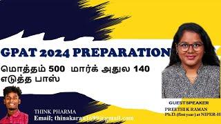 GPAT2024 Preparation and tips given by PREETI K RAMAN #gpat2024 #tamil