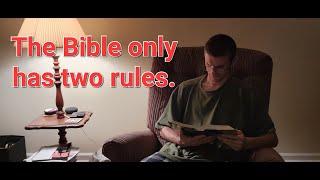 The Bible only has Two Rules - A Millennial's Perspective