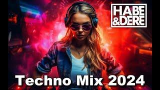 Habe & Dere Dorfpartymix #8 (TECHNO MIX 2024)