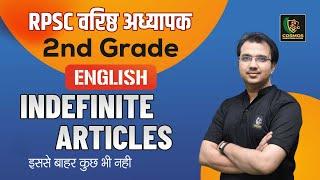 2nd Grade English 2024 | Indefinite Articles | By Manish Mangal Sir