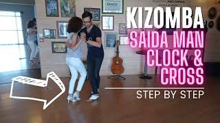 Kizomba - Saida Man, Clock and Cross - Step by Step