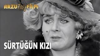 Sürtüğün Kızı | Fatma Girik - Siyah Beyaz Filmler