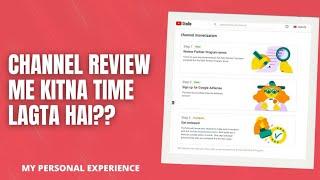 How Much Time YouTube Take To Review Your Channel For Monetization, What YouTube Check While Review