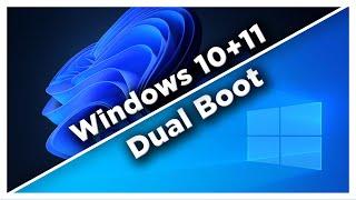 How To Dual Boot Windows 10 & Windows 11