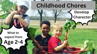 Old Fashioned Childhood Chores, Ages 2-4