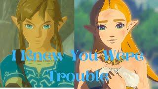 Zelink | Zelda x Link AMV/GMV | I Knew You Were Trouble | Botw/Aoc amv/gmv