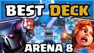 *NEW* #1 BEST DECK FOR ARENA 8 IN CLASH ROYALE!