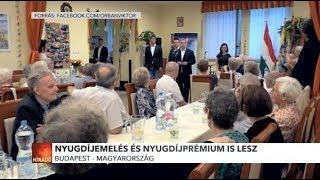 Orbán: Nyugdíjemelés és nyugdíjprémium is lesz