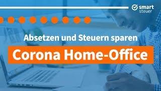 Corona Home Office absetzen und Steuern sparen 2020