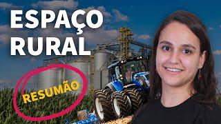 RESUMÃO: espaço rural | ProEnem