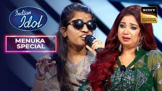 O Paalanhaare’ सुनकर Judges के नहीं रुक रहे हैं आँसू | Indian Idol 14 | Menuka Special