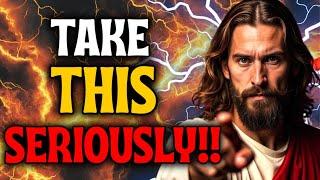 ”TAKE THIS SERIOUSLY!! OPEN RIGHT NOW” | God Message Today #godsmessagetoday