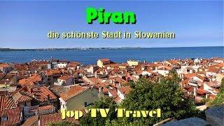 Rundgang durch Piran die schönste Stadt in Slowenien jopTV Travel