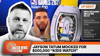 Jayson Tatum Mocked for $200,000 “Kids Watch”  |  Watch News Weekly