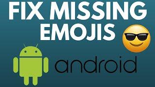 How to Fix Emojis Missing from Android Keyboard