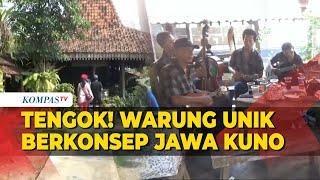 Ini Dia Warung Unik Berkonsep Jawa Kuno