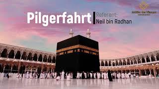 Fiqh "Hadsch" #5 [Was man im Ihram (Weihezustand) nicht machen darf Teil 2] - Neil bin Radhan