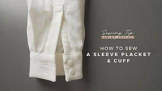 How To Sew a Sleeve Placket & Cuff | Tips from Sewing Therapy