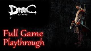 DmC Devil May Cry *Full Game* gameplay playthrough (No commentary)