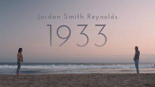 Jordan Smith Reynolds - 1933 (Official Music Video)