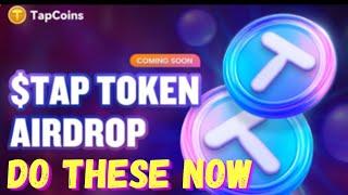 TAPCOINS (TAP TOKEN) AIRDROP: DO THESE NOW