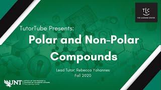 TutorTube: Polar and Non-Polar Compounds