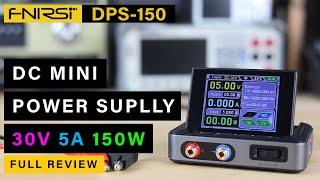 [BRAND NEW] FNIRSI DPS-150 Power Supply ⭐ 30V  5A  150W