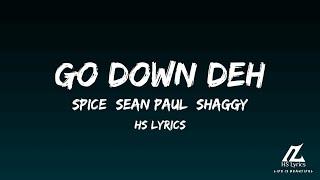 Go Down Deh Lyrics | HS Lyrics